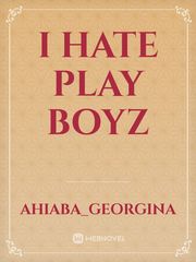 i hate play boyz Book