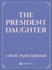 The President Daughter Book