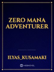 zero mana adventurer Book