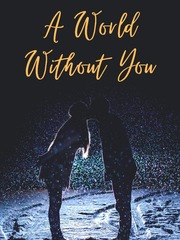 A World Without You Book