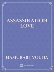 Assassination Love Book