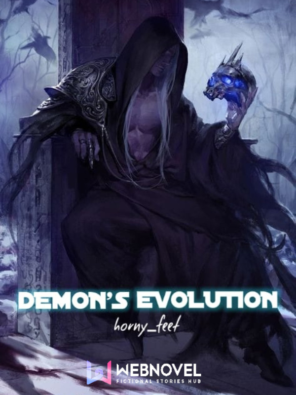 Search *Demon's Evolution* To read book.