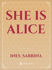 SHE IS ALICE Book