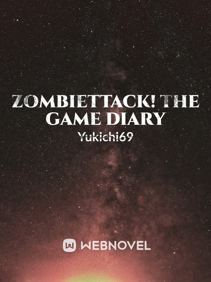 Zombiettack! The Game Diary