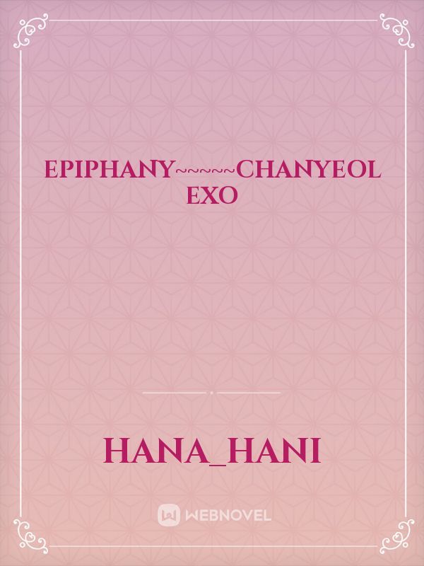 Epiphany~~~~~chanyeol exo Book