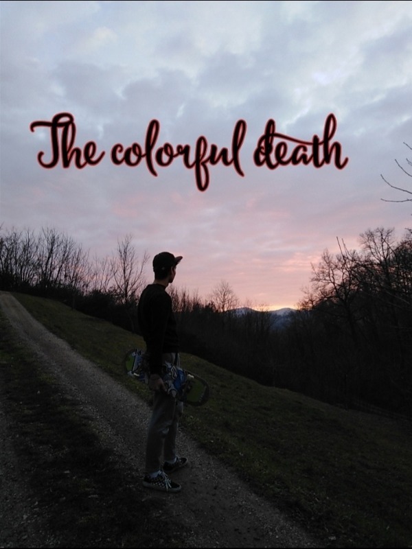 The colorful death