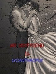 My Boyfriend Is Lycanthropus Book