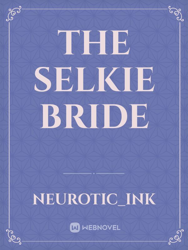 The Selkie Bride