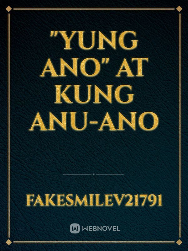 "Yung ano" at kung anu-ano Book