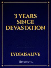 3 years since devastation Book