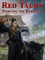 Red Talon Piercing the Darkness Book