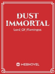 Dust Immortal Book