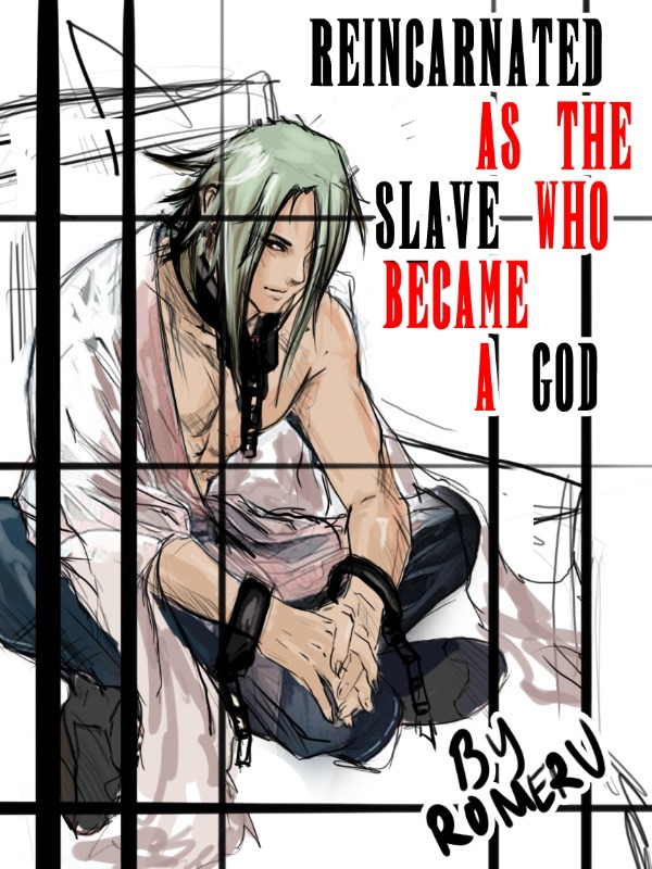 Reincarnated as The Slave who Became a God Book