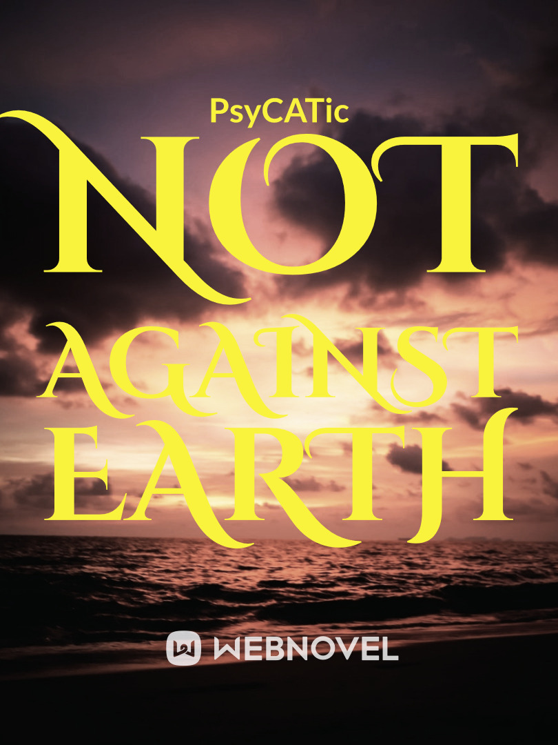 Not Against Earth Book