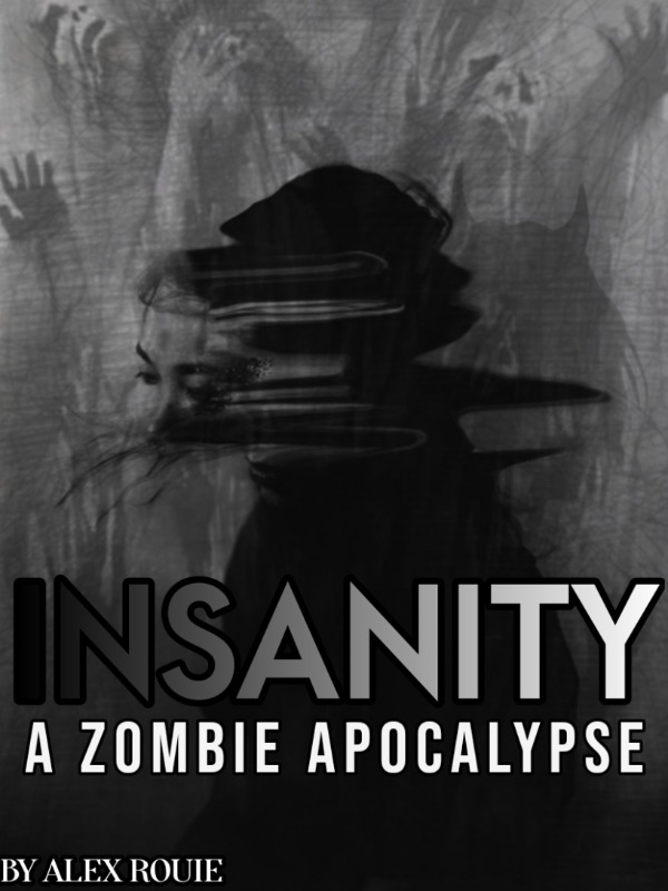 Insanity (Zombie Apocalypse) Season 1 Book