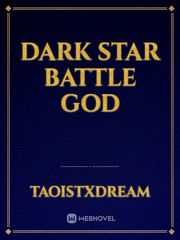 Dark Star Battle God Book