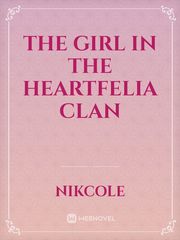 the girl in the heartfelia clan Book