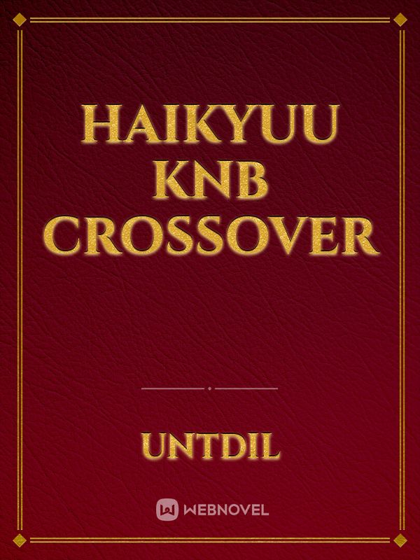 Haikyuu Knb Crossover