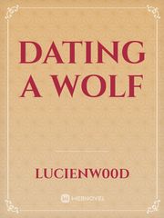 Dating a Wolf Book