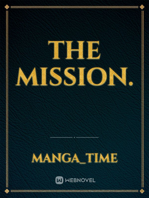The Mission. Book