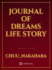 Journal of Dreams 
Life story Book