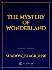 The Mystery Of Wonderland Book