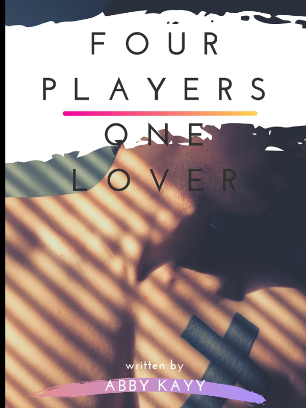 Four Players ~~ One Lover Book