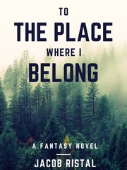 To The Place Where I Belong Book