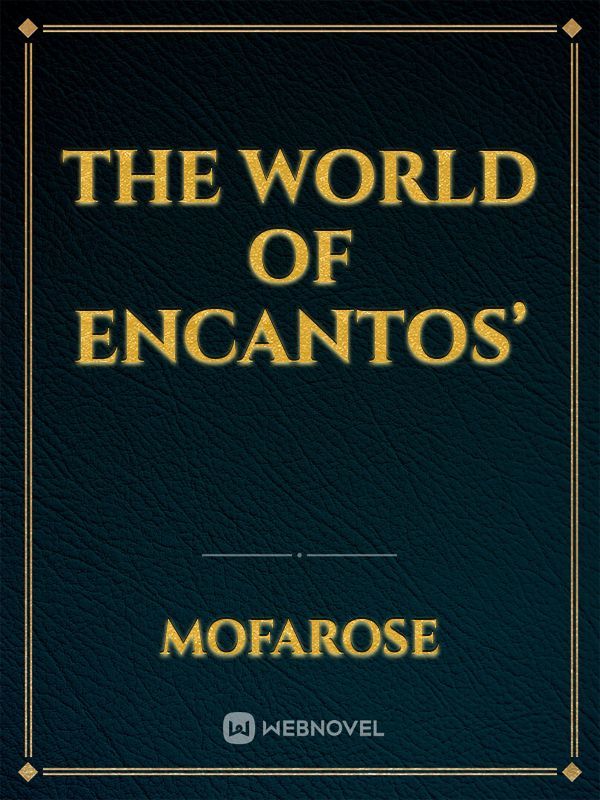 The World of Encantos’ Book