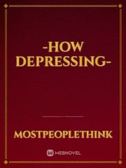 -how depressing- Book