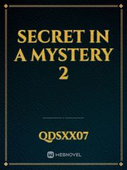 Secret in a mystery 2 Book