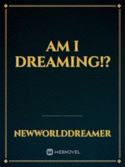 Am I Dreaming!? Book