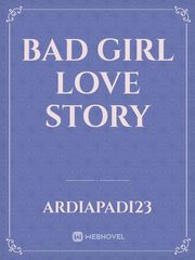 Bad Girl Love Story Book
