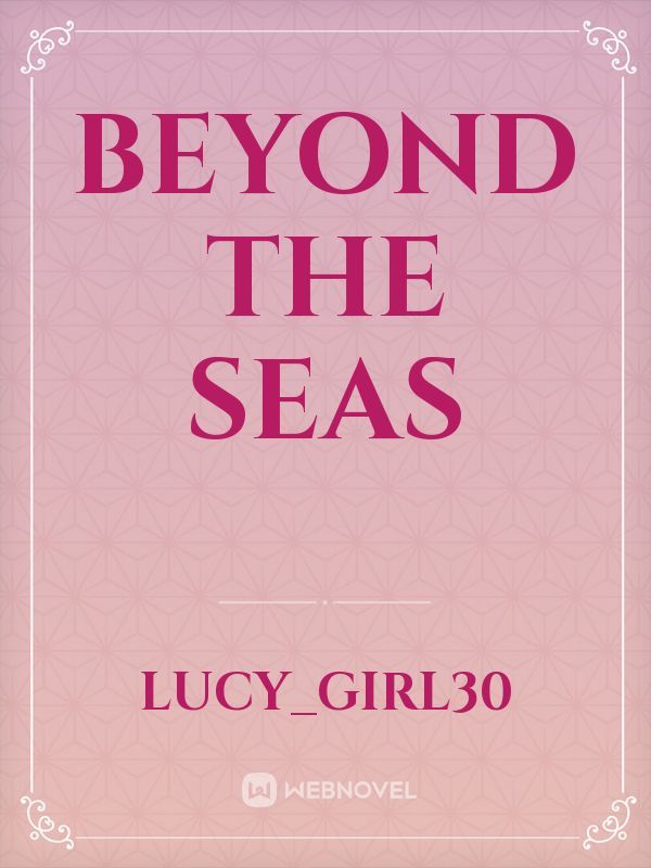 Beyond the seas Book