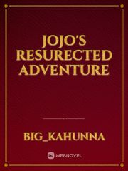 Jojo's Resurected Adventure Book