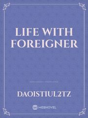 Life with foreigner Book
