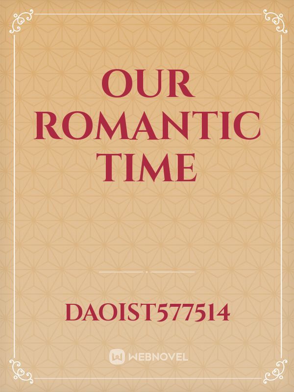 Our Romantic Time Book