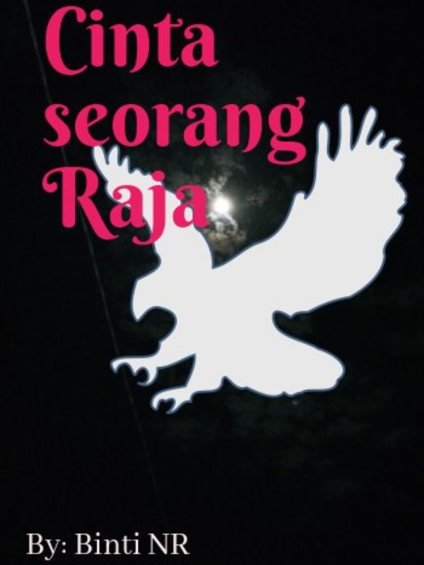 Cinta seorang Raja