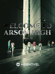 Welcome to arson high Book