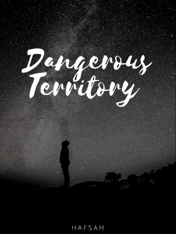 Dangerous Territory