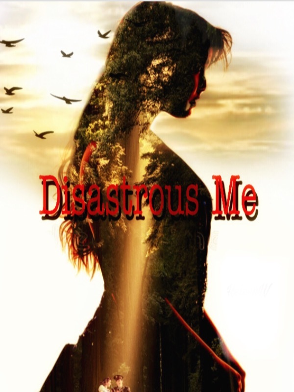 Disastrous Me Book