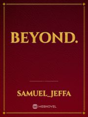 Beyond. Book