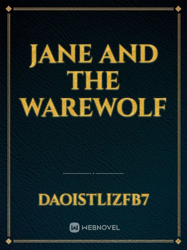 Jane and the warewolf