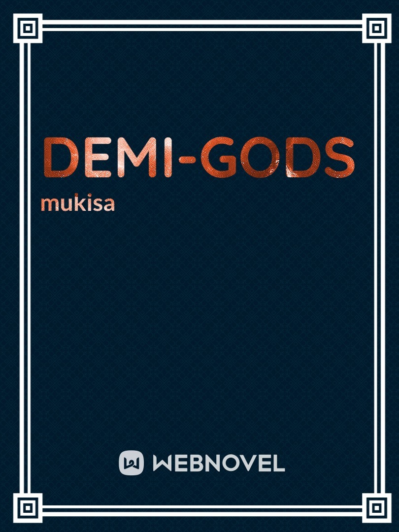 DEMI-GODS Book