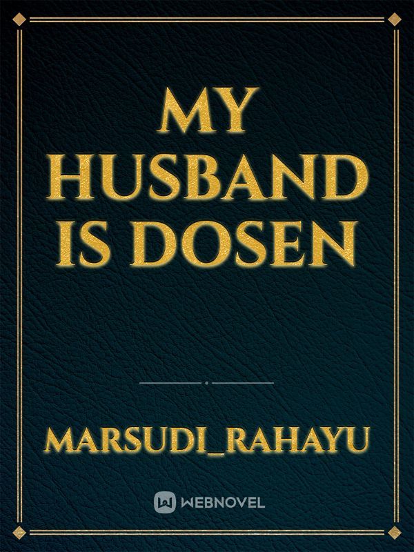 My husband Is Dosen Book