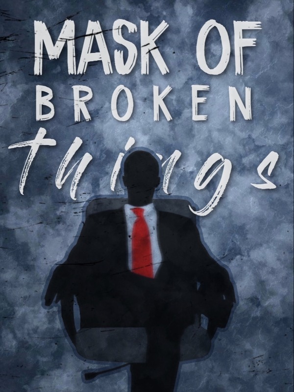 Mask of Broken Things Book