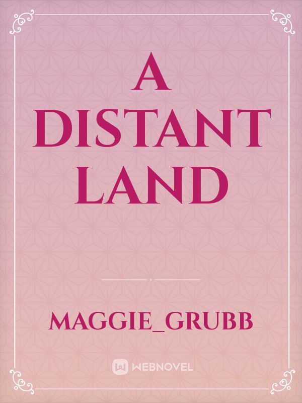 A Distant Land Book