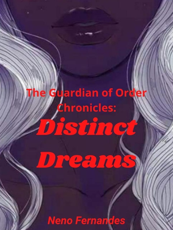 Distinct Dreams: A Guardian of Order Chronicles Book