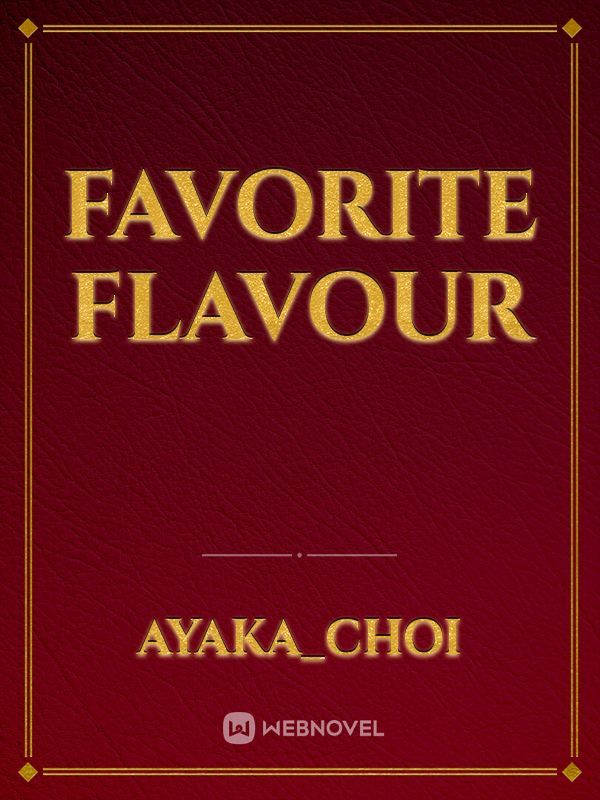 Favorite Flavour