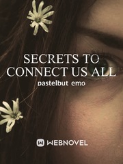 Secrets To Connect Us All Book
